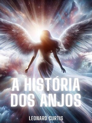cover image of A História dos Anjos